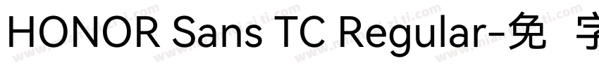 HONOR Sans TC Regular字体转换